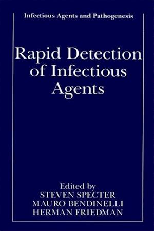 Rapid Detection of Infectious Agents