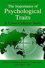 The Importance of Psychological Traits