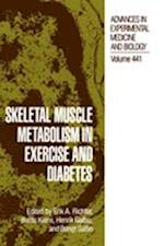 Skeletal Muscle Metabolism in Exercise and Diabetes