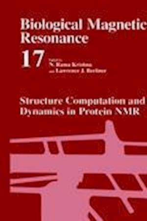 Structure Computation and Dynamics in Protein NMR