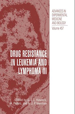 Drug Resistance in Leukemia and Lymphoma III