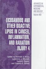 Eicosanoids and Other Bioactive Lipids in Cancer, Inflammation, and Radiation Injury