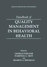 Handbook of Quality Management in Behavioral Health