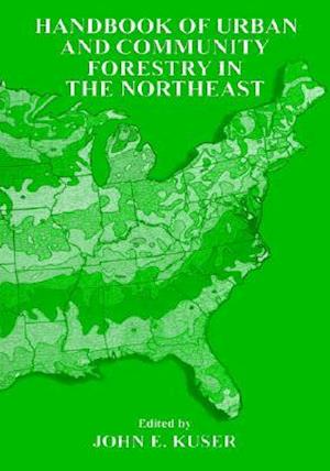 Urban and Community Forestry in the Northeast