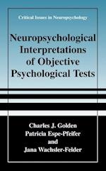 Neuropsychological Interpretation of Objective Psychological Tests