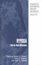 Hypoxia : Into the Next Millennium 