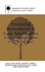 Promoting Nonviolence in Early Adolescence