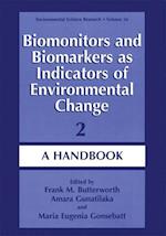 Biomonitors and Biomarkers as Indicators of Environmental Change 2