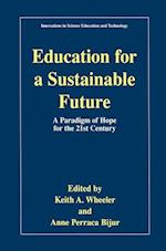 Education for a Sustainable Future