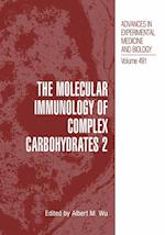 The Molecular Immunology of Complex Carbohydrates —2