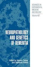 Neuropathology and Genetics of Dementia