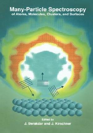 Many-Particle Spectroscopy of Atoms, Molecules, Clusters, and Surfaces