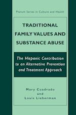 Traditional Family Values and Substance Abuse