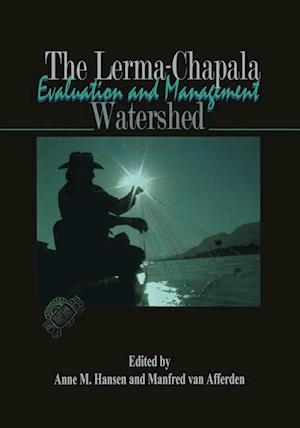 The Lerma-Chapala Watershed