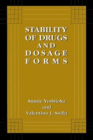 Stability of Drugs and Dosage Forms