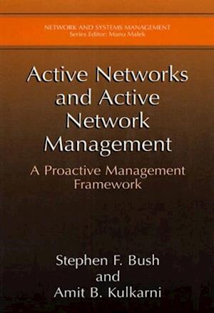 Active Networks and Active Network Management