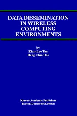 Data Dissemination in Wireless Computing Environments