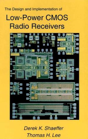 Design and Implementation of Low-Power CMOS Radio Receivers