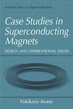 Case Studies in Superconducting Magnets