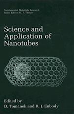 Science and Application of Nanotubes