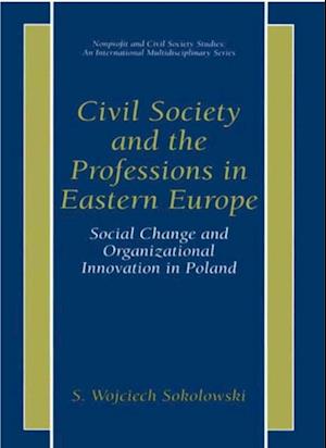 Civil Society and the Professions in Eastern Europe