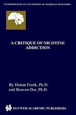 Critique of Nicotine Addiction