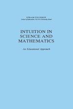 Intuition in Science and Mathematics