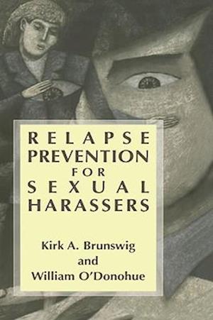 Relapse Prevention for Sexual Harassers