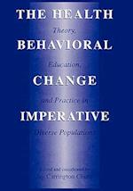 The Health Behavioral Change Imperative