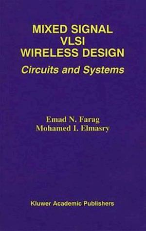 Mixed Signal VLSI Wireless Design