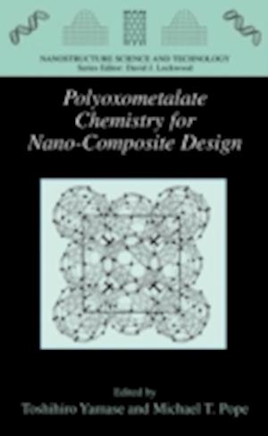 Polyoxometalate Chemistry for Nano-Composite Design