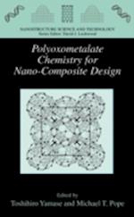 Polyoxometalate Chemistry for Nano-Composite Design