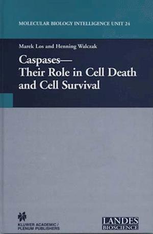 Caspases: Their Role in Cell Death and Cell Survival