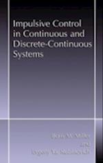 Impulsive Control in Continuous and Discrete-continuous Systems