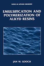 Emulsification and Polymerization of Alkyd Resins