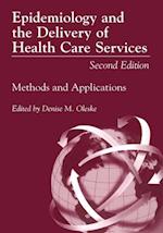 Epidemiology and the Delivery of Health Care Services