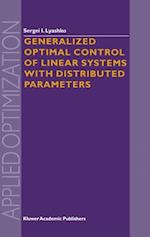 Generalized Optimal Control of Linear Systems with Distributed Parameters