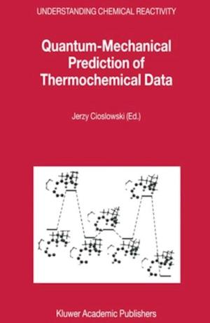 Quantum-Mechanical Prediction of Thermochemical Data