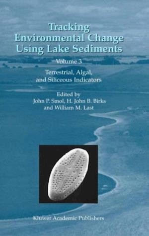 Tracking Environmental Change Using Lake Sediments