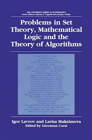 Problems in Set Theory, Mathematical Logic and the Theory of Algorithms