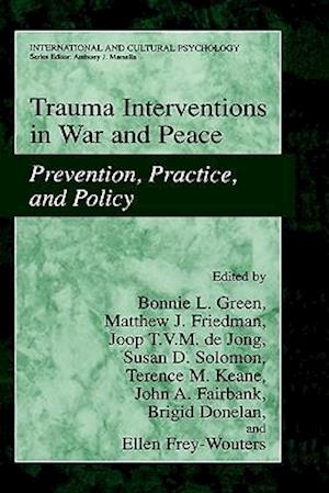 Trauma Interventions in War and Peace