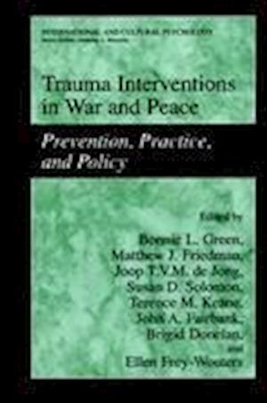 Trauma Interventions in War and Peace