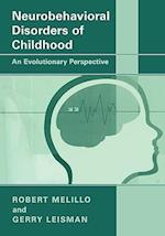 Neurobehavioral Disorders of Childhood