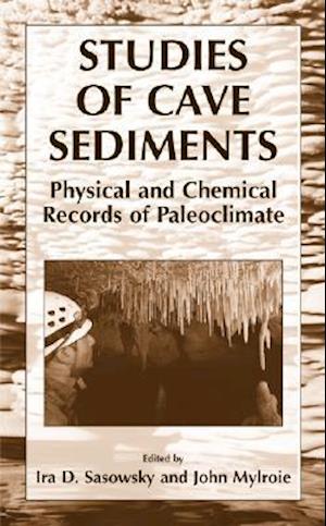 Studies of Cave Sediments