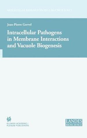 Intracellular Pathogens in Membrane Interactions and Vacuole Biogenesis