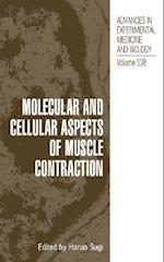 Molecular and Cellular Aspects of Muscle Contraction