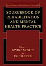 Sourcebook of Rehabilitation and Mental Health Practice