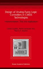 Design of Analog Fuzzy Logic Controllers in CMOS Technologies