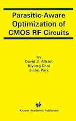 Parasitic-Aware Optimization of CMOS RF Circuits