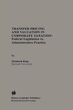 Transfer Pricing and Valuation in Corporate Taxation